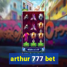 arthur 777 bet